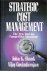 Shank, John K  Govindarajan, Vijay - Strategic Cost Management / The New Tool for Competitive Advantage