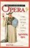 Who's Afraid of Opera ? A h...