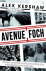 Avenue Foch - een verhaal o...