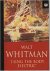Whitman, Walt - I sing the body electric