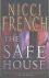 French, Nicci - The safe house