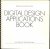 Stein ter Reiner und Detlef - Digital Design Applications   Book