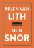 Lith, Arjen van - Mijn snor