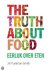 The truth about food. Eerli...