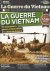 La Guerre du Vietnam 1965-1...