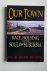 Our Town  race, housing, an...