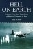Rolfe, Mel - Hell on earth, dramatic first-hand experiences of Bomber Command at War