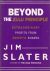 Slater, Jim - Beyond the Zulu Principle - extraordinary profits from growth shares