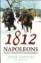 1812, Napoleons fatale veld...