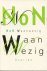 NoN (pseudoniem van een jonge auteur uit Antwerpen) - Waanwezig
