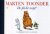 Marten Toonder - De plicht roept!