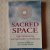 Wright, Stephen G.  Sayre-Adams, Jean - Sacred space. Right relationship and spirituality in healthcare