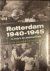 Rotterdam 1940-1945 in foto...