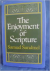 THE ENJOYMENT OF SCRIPTURE ...