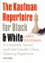 Kaufman, L (ds1276) - The Kaufman Repertoire for Black and White