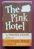 pink hotel, the