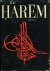 The Harem An Account of the...