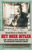 Eberle, Henrik; Matthias Uhl - Het Boek Hitler. Het onthullende Dossier van de Russische Geheime Dienst.
