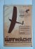  - Die Luftwacht, Zeitschrift für das Weltflugwesen