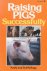 Kellogg, Kathy / Kellogg, Bob - Raising Pigs Successfully