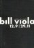 BILL VIOLA, videokunst/tent...