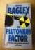 The plutonium factor