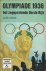 Holmes, Judith - Olympiade 1936 - het zegepralende Derde Rijk
