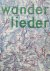 Beeren, Wim et al. - Wanderlieder