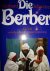 Schweizer, Gerhard - Die Berber. Ein Volk zwischen Rebellion und Anpassung