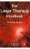 Tunér, Jan; Hode, Lars - The Laser Therapy Handbook. A Guide for Research Scientists, Doctors, Dentists, Veterinarians and Other Interested Parties Within the Medical Field.