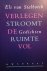 Verlegen stroomt de ruimte vol