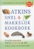 Atkins, Robert C. / Atkins, Veronica - Atkins snel  makkelijk kookboek. Heerlijke gerechten binnen 30 minuten op tafel.