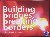 Hartland , Mirte (e.a.) - Building bridges, breaking borders / urban culture and youth