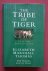 tribe of tiger, the: cats a...