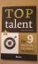 Toptalent / de 9 universele...