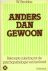 Strubbe, W. - Anders dan gewoon