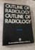Outline of radiology, outli...