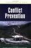 Carment, David, Albrecht Schnabel - Conflict Prevention. Path to Peace or Grand Illusion?