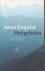 Enquist (Amsterdam, 19 juli 1945) pseudoniem van  Christa Widlund-Broer), Anna - Het geheim - Roman. Boek Van Het Jaar 1997 - Trouw Publieksprijs voor het Nederlandse Boek - Op een avond leest Bouw Kraggenburg in de krant een recensie over een verzamel-cd van de pianiste Wanda Wiericke. Tientallen jaren is het geleden.