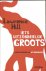 Iets uitzonderlijk groots