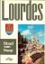 Lourdes. Stad van Hoop