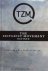 TZM Lecture Team / compiled and edited by Ben McLeish [MacLeish], Matt Berkowitz and Peter Joseph - The Zeitgeist Movement defined (TZM); realizing a new train of thought