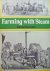 Harold Bonnett - "Farming with Steam"  History in Camera