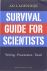 Survival guide for scientis...