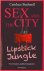 Bushnell, Candace - sex and the city  lipstick jungle