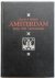 Schenk M C, illustraties Reinders Jan, Stalling Nico - De Amsterdamsche Reeks Amsterdam stad  der  vroomheid