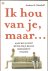 Ik hou van je, maar... Alle...