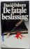 Osborn David - De fatale beslissing