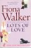 Walker, Fiona - Lots of love