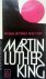 King, Martin Luther - ROSA STOND NIET OP....